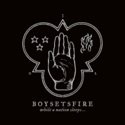 Review: Boysetsfire - While A Nation Sleeps