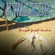 Review: Brett Walker - Straight Jacket Vacation