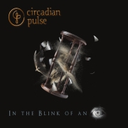 Review: Circadian Pulse - Blink Of An Eye