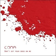 Review: Coma - Don't Set Your Dogs On Me