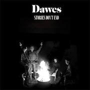 Review: Dawes - Stories Don't End