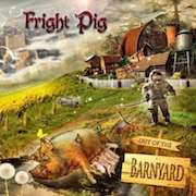 Review: Fright Pig - Out Of The Barnyard