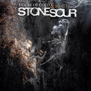 Review: Stone Sour - House Of Gold And Bones, Part 2