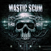 Review: Mastic Scum - CTRL