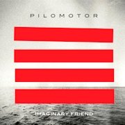 Review: Pilomotor - Imaginary Friend