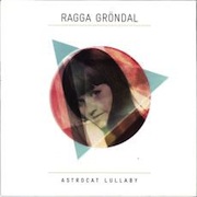 Ragga Gröndal: Astrocat Lullaby