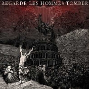 Regarde Les Hommes Tomber: Regarde Les Hommes Tomber