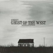 Review: Spindrift - Ghost Of The West