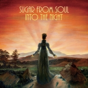 Review: Sugar From Soul - Into The Night