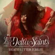 The Delta Saints: Death Letter Jubilee