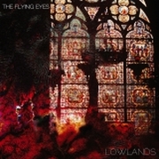 Review: The Flying Eyes - Lowlands