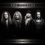 Review: The Poodles - Tour De Force