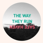 Review: The Way They Run - Safe Haven