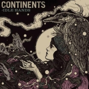 Review: Continents - Idle Hands