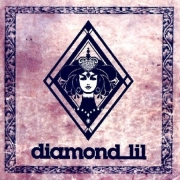 Review: Diamond Lil - Diamond Lil