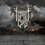 Review: Twilight Of The Gods - Fire On The Mountain