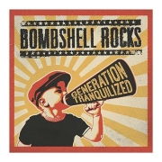 Review: Bombshell Rocks - Generation Tranquilized