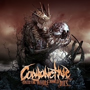 Review: Conjonctive - Until The Whole World Dies