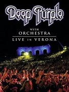 Review: Deep Purple - Live In Verona - Deep Purple With Orchestra