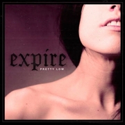 Review: Expire - Pretty Low