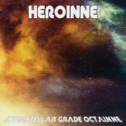 Review: Heroinne - Interstellar Grade Octainne