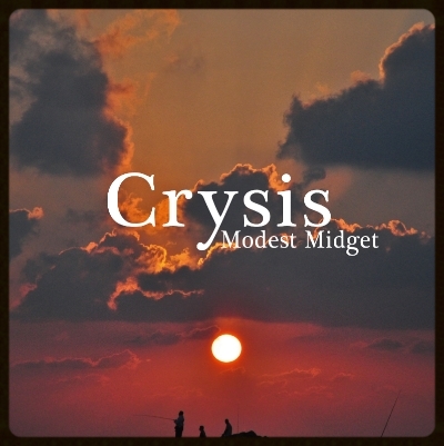 Modest Midget: Crysis