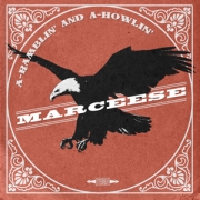 Marcese: A-Ramblin' And A-Howlin'