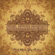 Review: Soul Shine Society - Back Where Your Belong