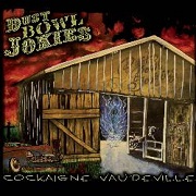 Review: Dust Bowl Jokies - Cockaigne Vaudeville