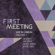 Review: First Meeting - Live In London Volume 1