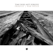 Review: Fragile / Har Belex - Time Does Not Forgive