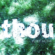 Review: Port Mone - Thou