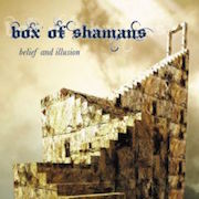 Review: Box Of Shamans - Belief And Illusion