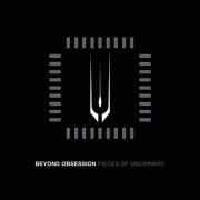 Review: Beyond Obsession - Pieces Of Machinery