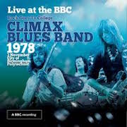 Review: Climax Blues Band - Live At The BBC - Rock Goes To College