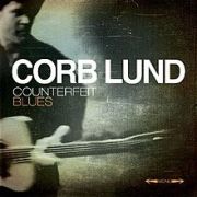 Review: Corb Lund - Counterfeit Blues