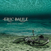 Review: Eric Baule - Revelations Adrift