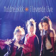 Review: Huldrelokkk - I Levende Live