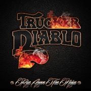 Review: Trucker Diablo - Rise Above The Noise