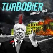 Review: Turbobier - Irokesentango