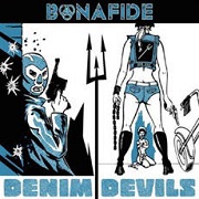 Review: Bonafide - Denim Devils