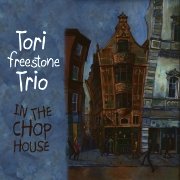 Review: Tori Freestone Trio - In The Chop House