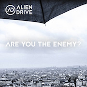 Review: Alien Drive - Are You The Enemy?