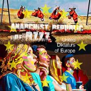 Review: Anarchist Republic Of Bzzz - United Diktatürs Of Europe