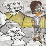 Review: Destination Anywhere - Unter den Wolken