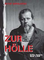 Review: Detlef Kowalewski - Zur Hölle - Kohle, Knast und Rock‘n‘Roll