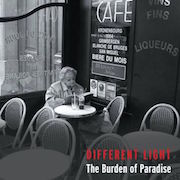 Review: Different Light - The Burden Of Paradise