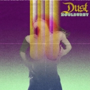 Review: Dust - Soulburst