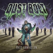 Review: Dust Bolt - Mass Confusion