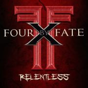 Review: Four By Fate - Relentless